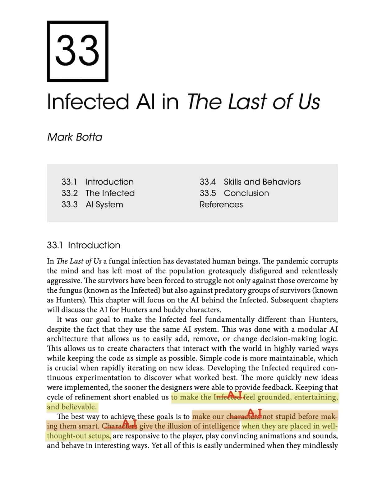 Página de artigo com o título "Infected AI in The Last of Us" e mais abaixo, o texto, onde se destaca o trecho "The best way to achieve these goals is to make our characters not stupid before mak- ing them smart. Characters give the illusion of intelligence when they are placed in well- thought-out setups, are responsive to the player, play convincing animations and sounds, and behave in interesting ways. " com os termos infected e characters riscado e substituídos por A.I. (inteligência artificial)