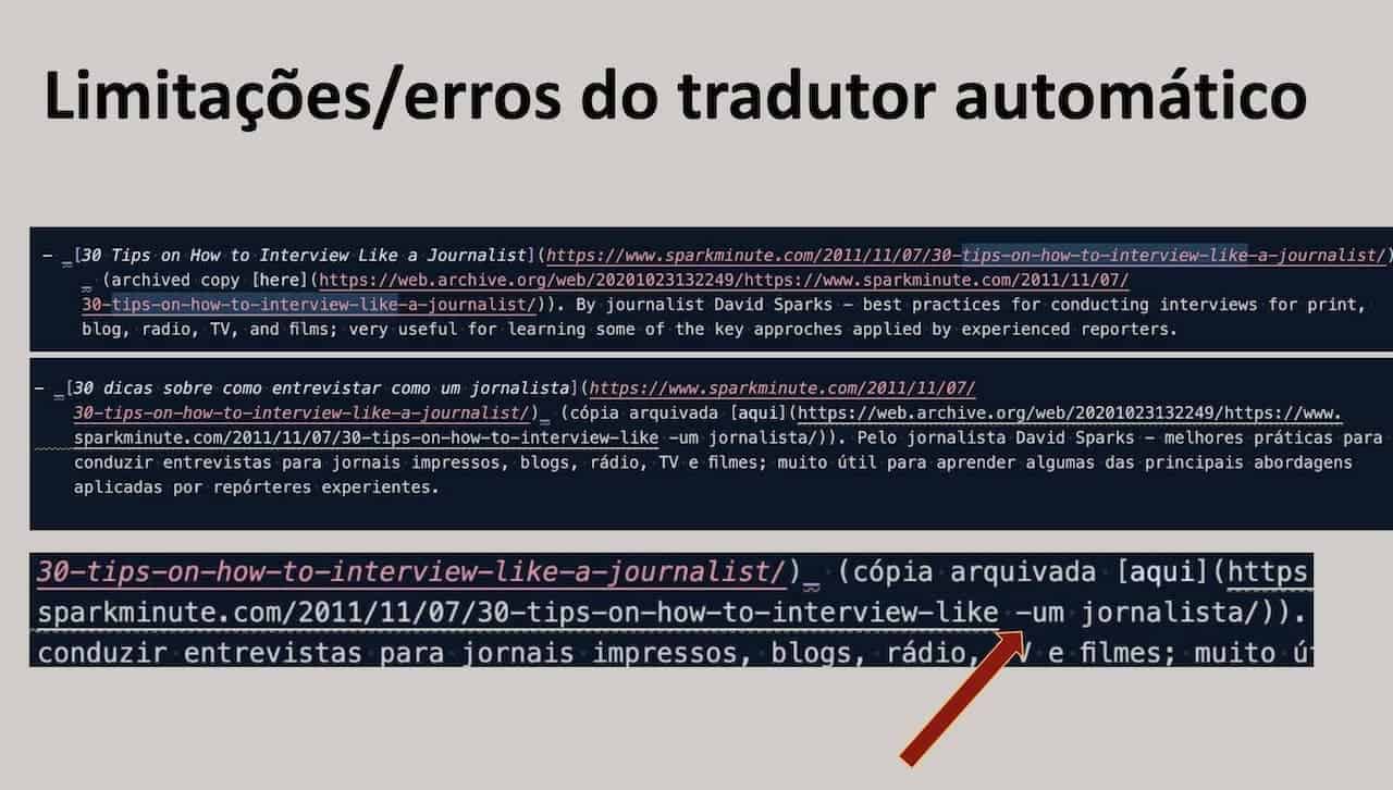 Texto preto sobre fundo cinza: Limitações / erros do tradutor automático, seguido de imagem tela de computador, com texto branco e azul sobre fundo preto, com diversos códigos e textos em inglês.