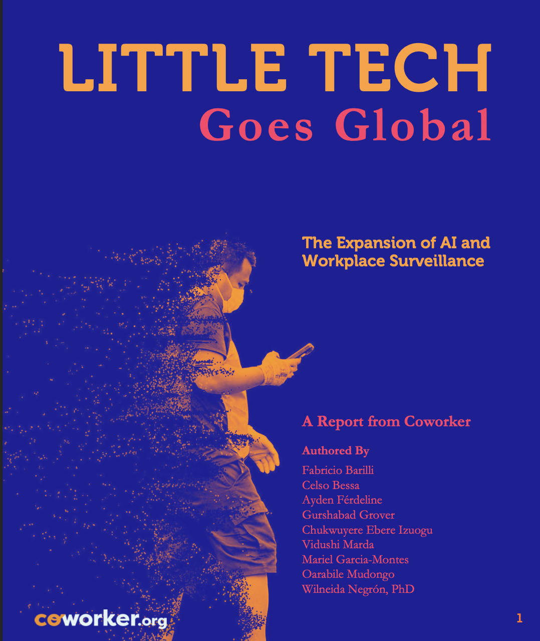 Cover ofthe report Little Tech goes Global, with the title and an image of a person with a cellphone on hands. The person looks like is dissolving in sand, but also data pixels, suggesting the relation between a person and data points.