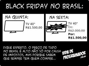 Tirinha Black Friday no Brasil, do site Vida de Programador