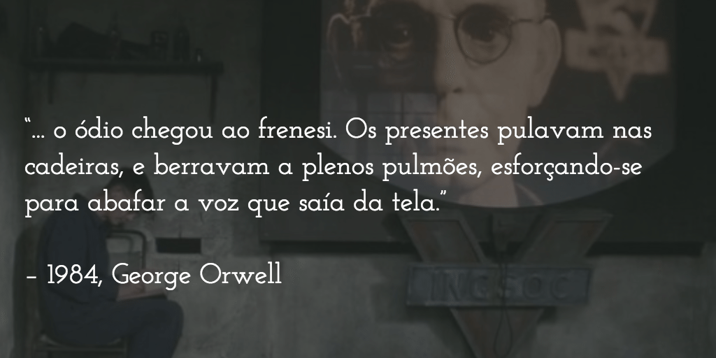 Trecho de 1984, de George Orwell